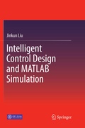 Cover: Intelligent Control Design and MATLAB Simulation - Springer