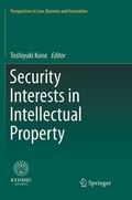 Cover: Security Interests in Intellectual Property - Springer