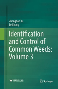 Enlarge image Cover: Identification and Control of Common Weeds: Volume 3 - Springer