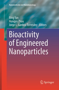 Enlarge image Cover: Bioactivity of Engineered Nanoparticles - Springer