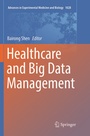 Cover: Healthcare and Big Data Management - Springer