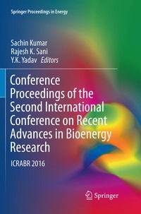 Enlarge image Cover: Conference Proceedings of the Second International Conference on Recent Advances in Bioenergy Research - Springer