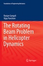 Cover: The Rotating Beam Problem in Helicopter Dynamics - Springer