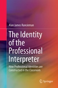 Cover: The Identity of the Professional Interpreter - Springer