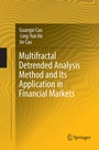 Cover: Multifractal Detrended Analysis Method and Its Application in Financial Markets - Springer