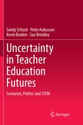 Cover: Uncertainty in Teacher Education Futures - Springer