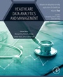 Cover: Healthcare Data Analytics and Management - Academic Press