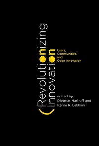 Enlarge image Cover: Revolutionizing Innovation - MIT Press