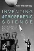 Cover: Inventing Atmospheric Science - MIT Press