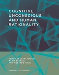 Cover: Cognitive Unconscious and Human Rationality - MIT Press