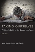 Cover: Taxing Ourselves, fifth edition - MIT Press
