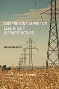Cover: Modernizing America's Electricity Infrastructure - MIT Press