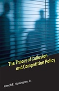 Cover: The Theory of Collusion and Competition Policy - MIT Press