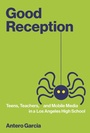 Cover: Good Reception - MIT Press