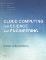 Cover: Cloud Computing for Science and Engineering - MIT Press
