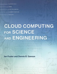 Enlarge image Cover: Cloud Computing for Science and Engineering - MIT Press