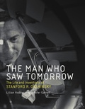 Cover: The Man Who Saw Tomorrow - MIT Press