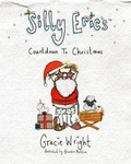 Cover: Silly Eric's Countdown To Christmas - Miss Wright Publishing Ltd