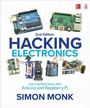Cover: Hacking Electronics: Learning Electronics with Arduino and Raspberry Pi, Second Edition - McGraw Hill LLC