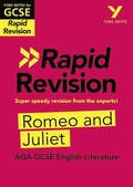 Cover: York Notes RAPID AQA GCSE (Revision Guide) Romeo and Juliet - for 2026, 2027 exams - Pearson Education Limited