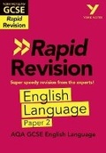 Cover: York Notes RAPID AQA GCSE (Revision Guide) AQA English Language Paper 2 - for 2026, 2027 exams - Pearson Education Limited