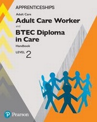 Enlarge image Cover: Apprenticeship Adult Care Support Worker Level 2 Learner Handbook + Activebook - Pearson Education Limited