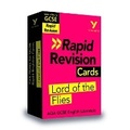 Cover: York Notes RAPID AQA GCSE (Revision Cards) Lord of the Flies - for 2026, 2027 exams - Pearson Education Limited