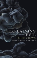 Cover: Explaining Evil - Bloomsbury Academic USA