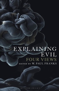 Enlarge image Cover: Explaining Evil - Bloomsbury Academic USA