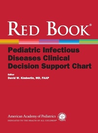 Enlarge image Cover: Red Book Pediatric Infectious Diseases Clinical Decision Support Chart - American Academy of Pediatrics
