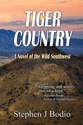 Cover: Tiger Country - Behind the Ranges Press