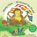 Cover: Mitchy Titch - All Around The World - Independent Publishing Network