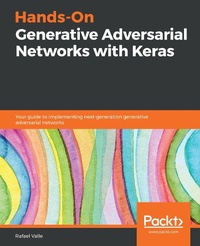 Abbildung von: Hands-On Generative Adversarial Networks with Keras - Packt Publishing