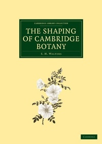 Enlarge image Cover: The Shaping of Cambridge Botany - Cambridge University Press