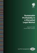 Cover: Sustainable Profitability in a Disrupted Legal Market - Globe Law and Business Ltd