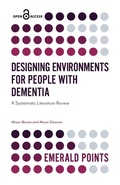 Cover: Designing Environments for People with Dementia - Emerald Publishing Limited