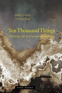 Cover: Ten Thousand Things - Zone Books