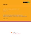 Cover: Rechtlichen Grenzen und die Zul&auml;ssigkeit von Kopplungsgesch&auml;ften im Lichte der Korruptionsdelikte - GRIN Verlag