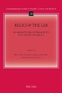 Cover: Relics @ the Lab - Peeters Publishers