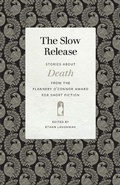 Cover: The Slow Release - Cokesbury