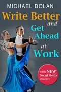 Cover: Write Better and Get Ahead At Work - Dolan Management