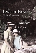 Cover: In the Land of Israel: My Family 1809-1949 - TidePool Press, LLC