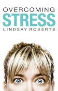Cover: Overcoming Stress - Oral Roberts Evangelistic Association