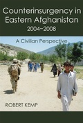 Cover: Counterinsurgency In Eastern Afghanistan 2004-2008: A Civilian Perspective - New Academia Publishing/VELLUM Books