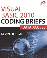 Abbildung von: Visual Basic 2010 Coding Briefs Data Access - Runtime Publishing, LLC