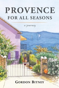 Abbildung von: Provence for All Seasons - Ardath House