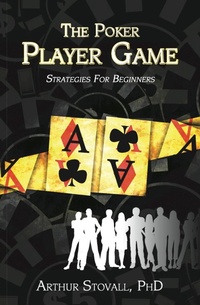 Abbildung von: The Poker Player Game Strategies for Beginners - eBookIt.com