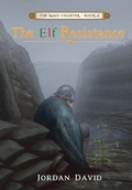 Cover: The Elf Resistance - Book Six of the Magi Charter - eBookIt.com
