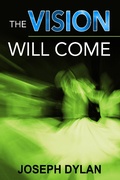 Cover: The Vision Will Come - eBookIt.com