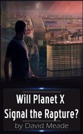 Cover: Will Planet X Signal the Rapture? - eBookIt.com